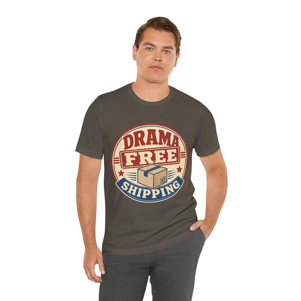 Drama Free Shipping Unisex T-Shirt