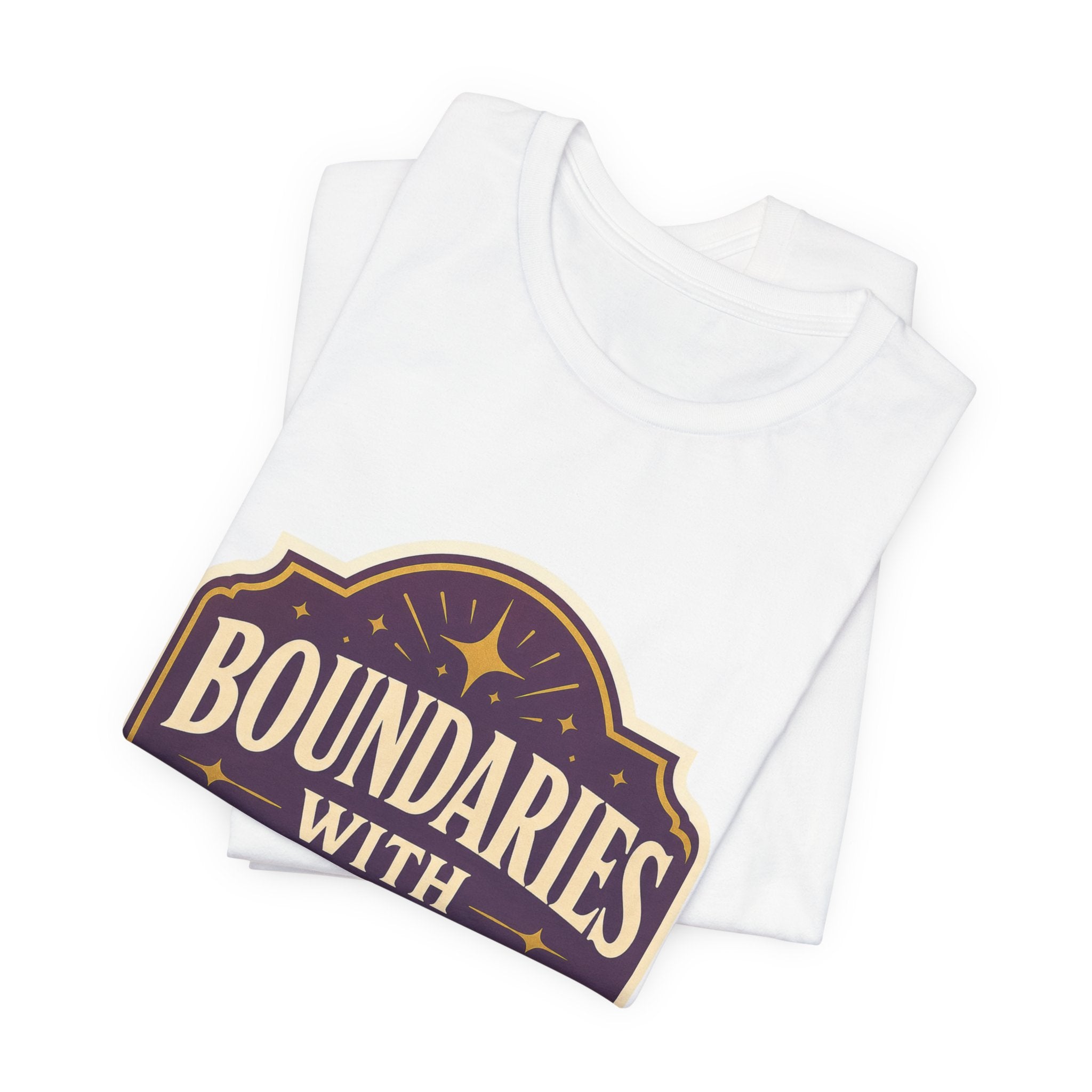 Boundaries With Benefits Unisex T-Shirt