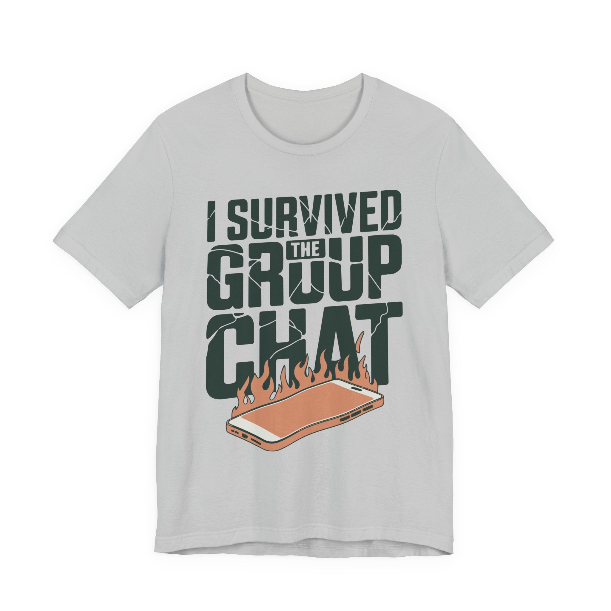 I Survived The Group Chat Unisex T-Shirt