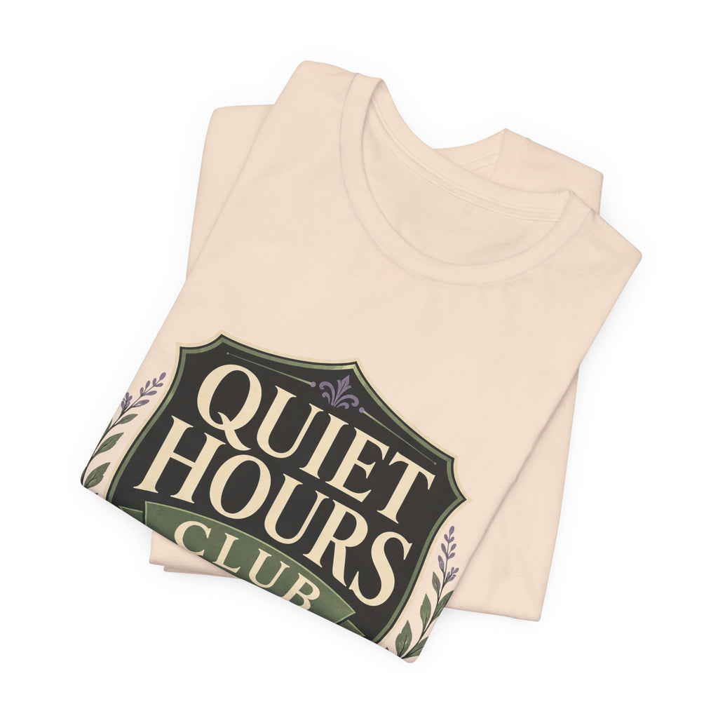 Quiet Hours Club Unisex T-Shirt