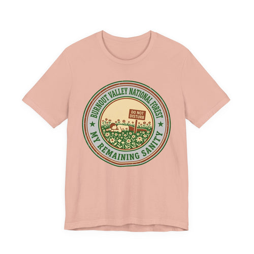 Burnout Valley National Forest Unisex T-Shirt